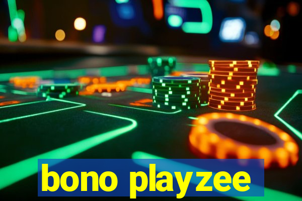 bono playzee